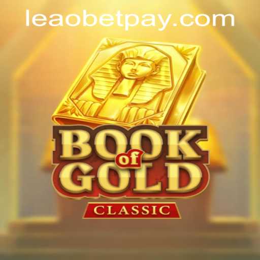 Exploring BookOfGoldClassic: Gaming Rules and a Look at Leaobet PH Login