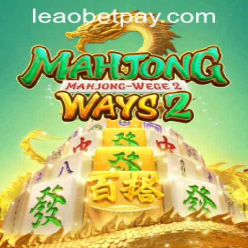 Exploring the Dynamic World of MahjongWays2 and Leaobet PH Login