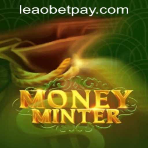 The Exciting World of MoneyMinter: A Deep Dive