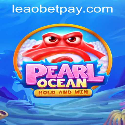 Exploring PearlOcean: A Comprehensive Guide to the Game and Insights on Leaobet PH Login
